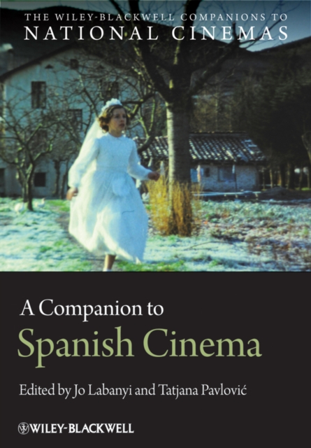 A Companion to Spanish Cinema, PDF eBook