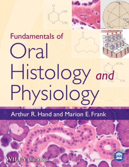 Fundamentals of Oral Histology and Physiology, Paperback / softback Book