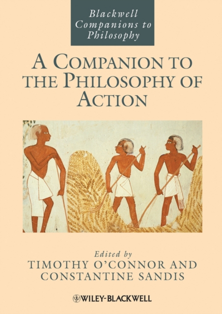 A Companion to the Philosophy of Action, Paperback / softback Book
