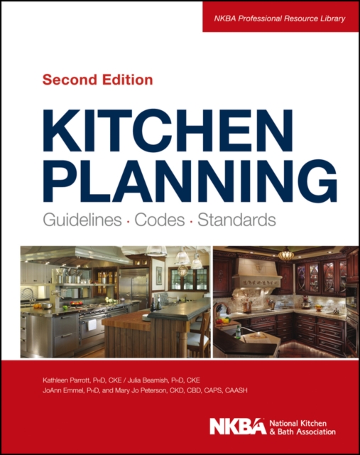 Kitchen Planning : Guidelines, Codes, Standards, Hardback Book