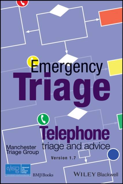 Emergency Triage : Telephone Triage and Advice (Version 1.7, 2023), PDF eBook