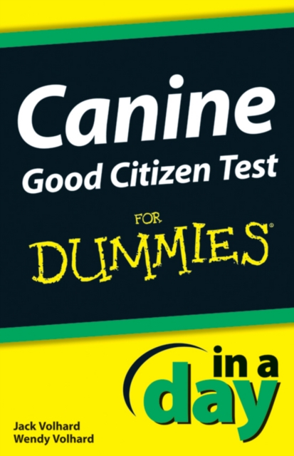 Canine Good Citizen Test In A Day For Dummies, EPUB eBook