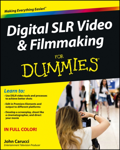 Digital SLR Video and Filmmaking For Dummies, EPUB eBook