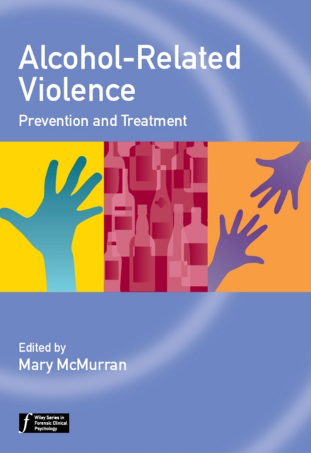 Alcohol-Related Violence : Prevention and Treatment, EPUB eBook