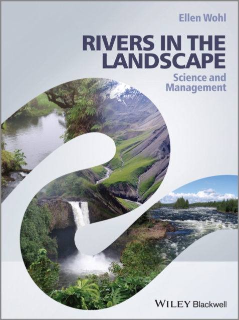 Rivers in the Landscape : Science and Management, Paperback / softback Book
