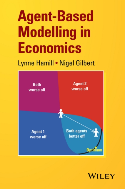 Agent-Based Modelling in Economics, Hardback Book