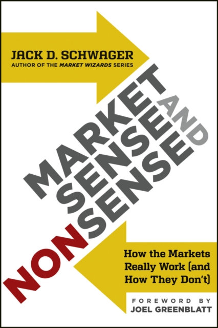 Market Sense and Nonsense : How the Markets Really Work (and How They Don't), PDF eBook