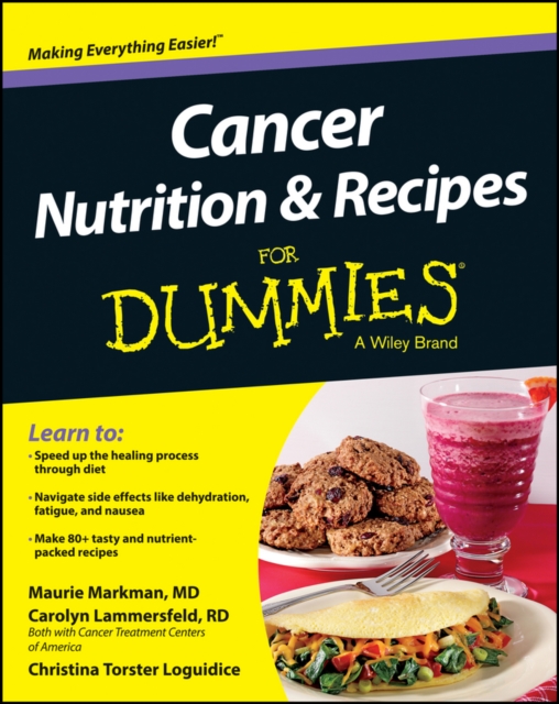 Cancer Nutrition and Recipes For Dummies, Paperback / softback Book