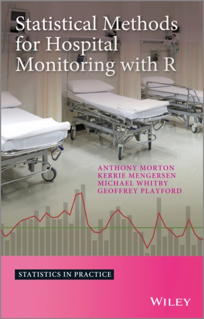 Statistical Methods for Hospital Monitoring with R, EPUB eBook
