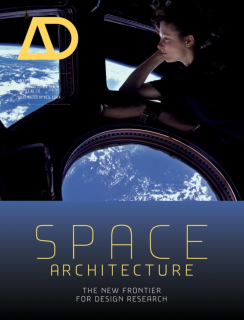 Space Architecture : The New Frontier for Design Research, Paperback / softback Book