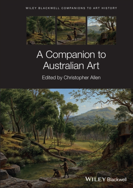 A Companion to Australian Art, Hardback Book