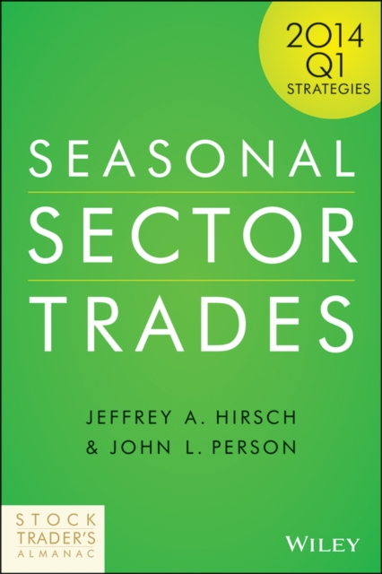Seasonal Sector Trades : 2014 Q1 Strategies, PDF eBook