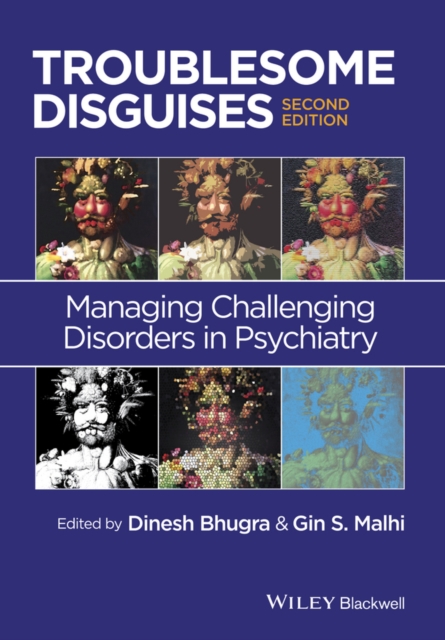 Troublesome Disguises : Managing Challenging Disorders in Psychiatry, PDF eBook