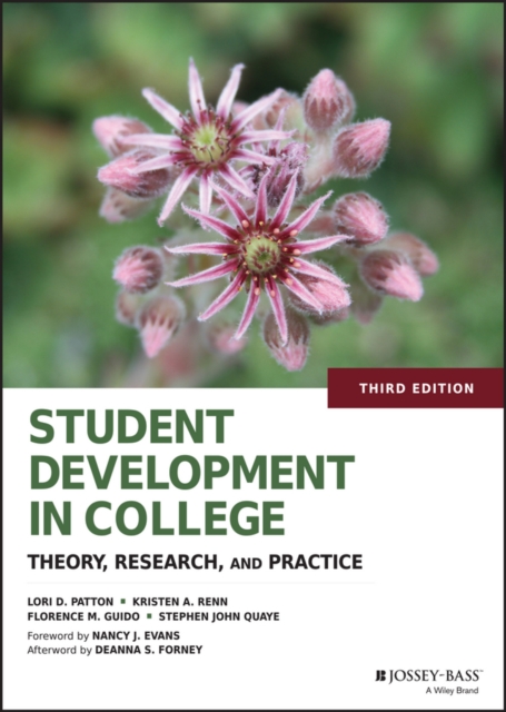Student Development in College : Theory, Research, and Practice, Hardback Book