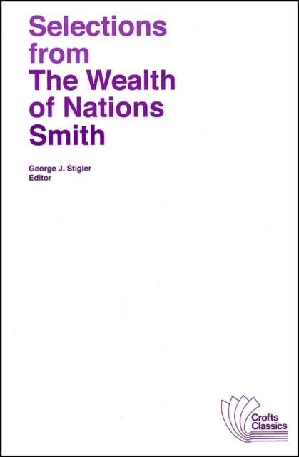 Selections from The Wealth of Nations, PDF eBook