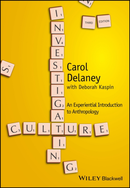 Investigating Culture : An Experiential Introduction to Anthropology, PDF eBook