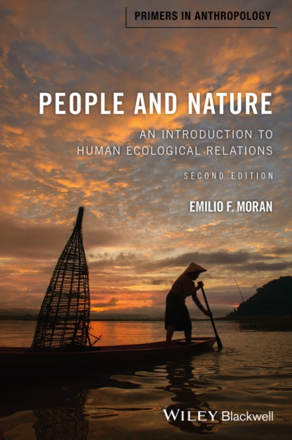 People and Nature : An Introduction to Human Ecological Relations, Paperback / softback Book