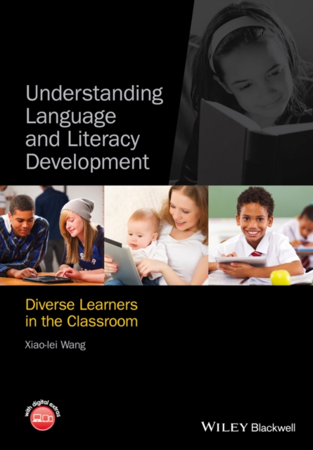Understanding Language and Literacy Development : Diverse Learners in the Classroom, EPUB eBook