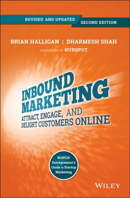 Inbound Marketing, Revised and Updated : Attract, Engage, and Delight Customers Online, PDF eBook