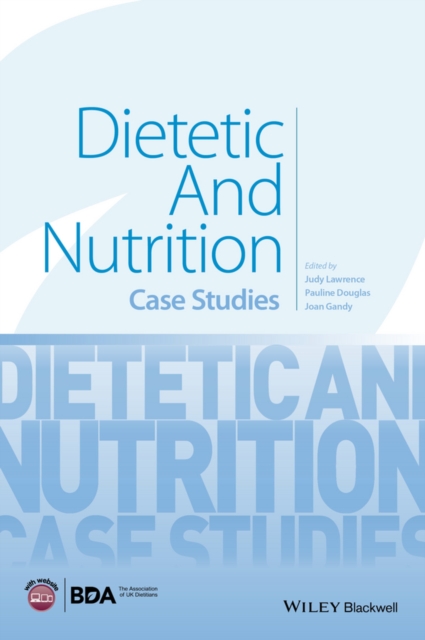 Dietetic and Nutrition : Case Studies, PDF eBook