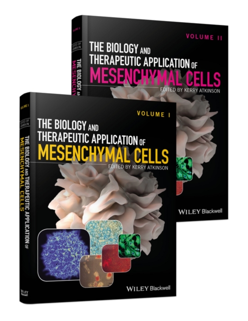 The Biology and Therapeutic Application of Mesenchymal Cells, 2 Volume Set, Hardback Book