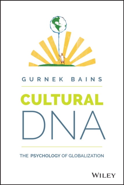 Cultural DNA : The Psychology of Globalization, PDF eBook