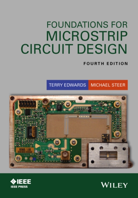 Foundations for Microstrip Circuit Design, PDF eBook