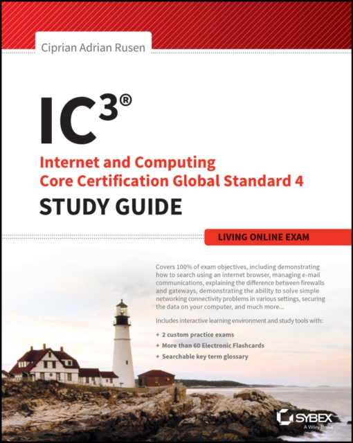 IC3: Internet and Computing Core Certification Living Online Study Guide, EPUB eBook