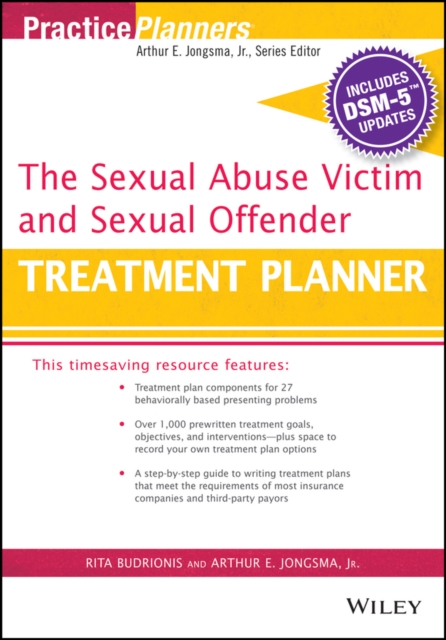 The Sexual Abuse Victim and Sexual Offender Treatment Planner, with DSM 5 Updates, Paperback / softback Book