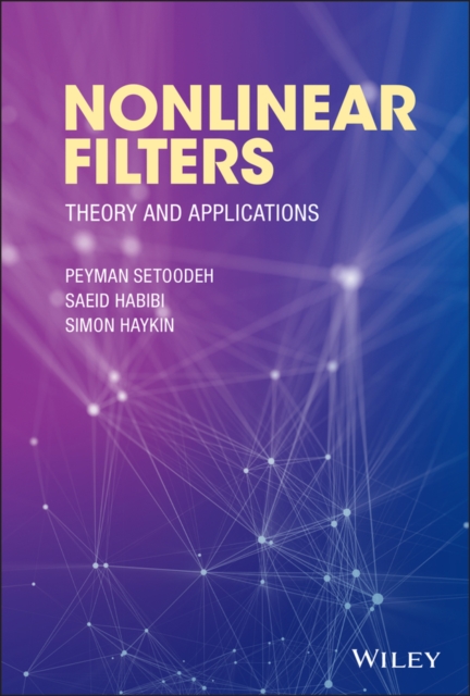 Nonlinear Filters : Theory and Applications, PDF eBook