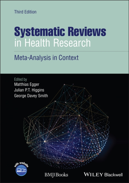 Systematic Reviews in Health Research : Meta-Analysis in Context, EPUB eBook