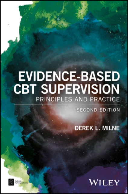 Evidence-Based CBT Supervision : Principles and Practice, Paperback / softback Book