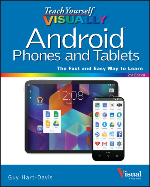 Teach Yourself VISUALLY Android Phones and Tablets, PDF eBook