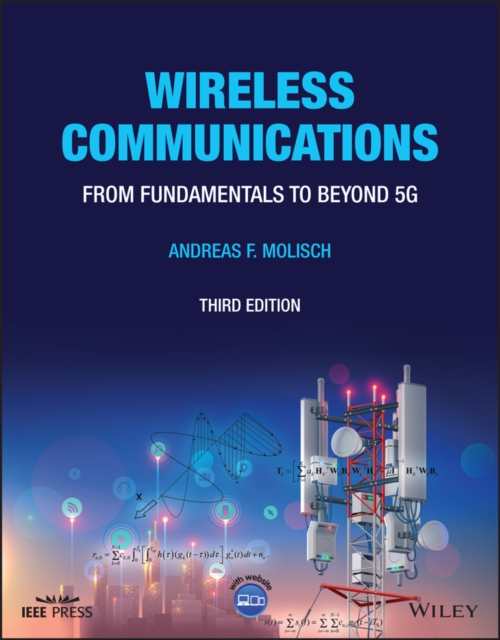 Wireless Communications : From Fundamentals to Beyond 5G, Paperback / softback Book