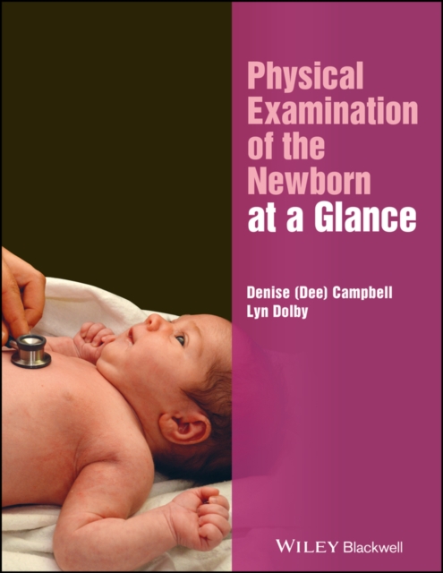 Physical Examination of the Newborn at a Glance, Paperback / softback Book