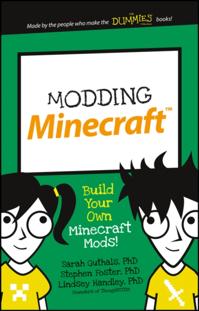 Modding Minecraft : Build Your Own Minecraft Mods!, EPUB eBook