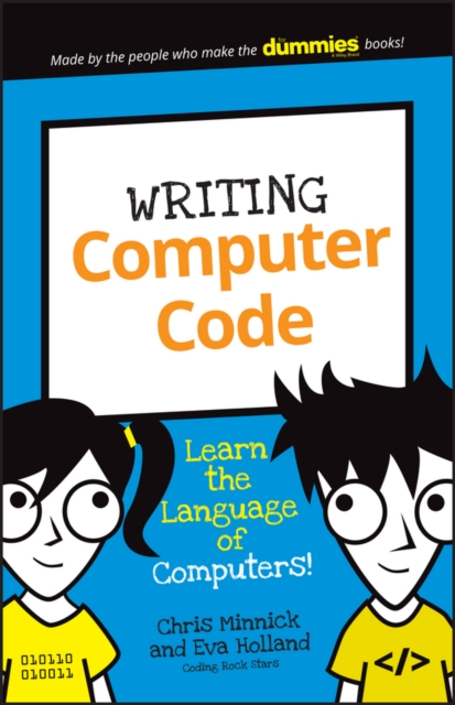 Writing Computer Code - Learn the Language of Computers!, Paperback / softback Book