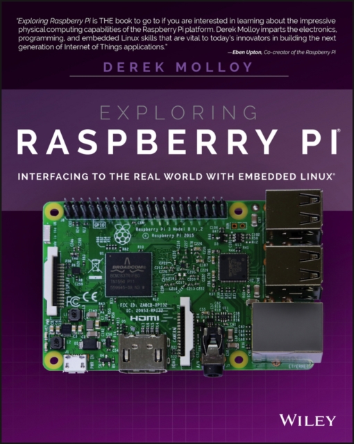 Exploring Raspberry Pi : Interfacing to the Real World with Embedded Linux, EPUB eBook