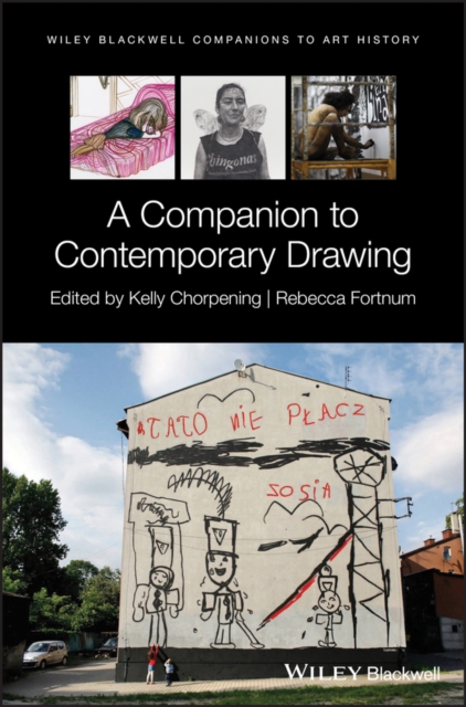 A Companion to Contemporary Drawing, Hardback Book