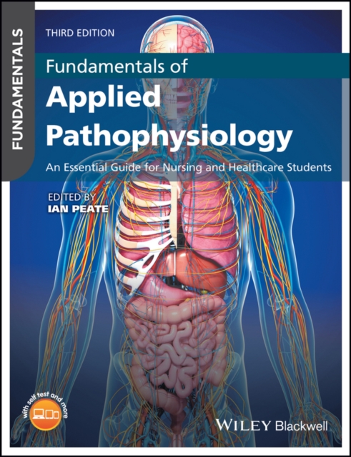 Fundamentals of Applied Pathophysiology : An Essential Guide for Nursing and Healthcare Students, Paperback / softback Book