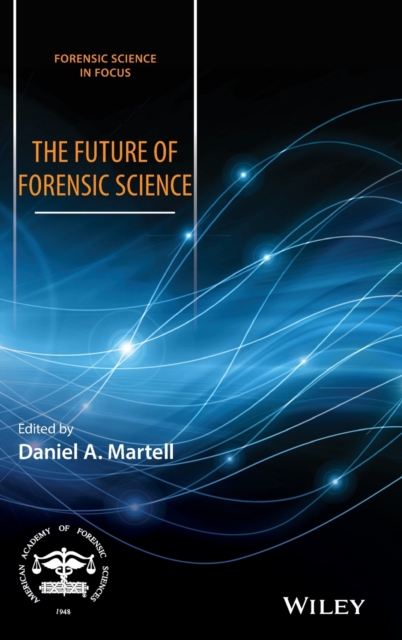 The Future of Forensic Science, Hardback Book
