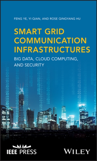 Smart Grid Communication Infrastructures : Big Data, Cloud Computing, and Security, PDF eBook