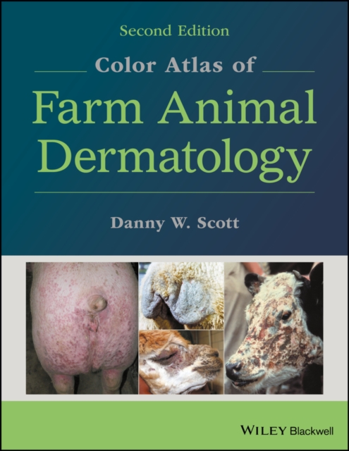 Color Atlas of Farm Animal Dermatology, Hardback Book Color Atlas of Farm Animal Dermatology, Hardback Book