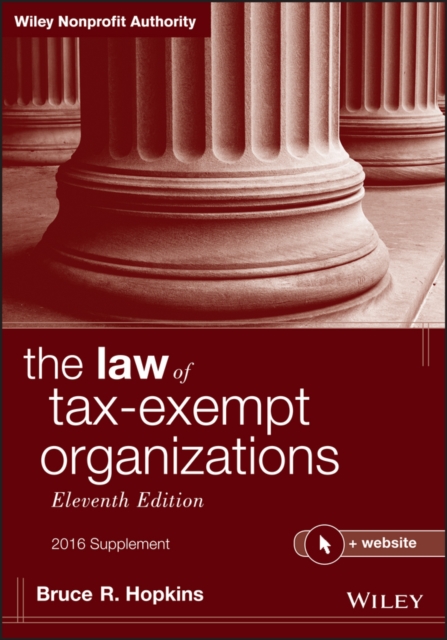 The Law of Tax-Exempt Organizations, 2016 Supplement, PDF eBook