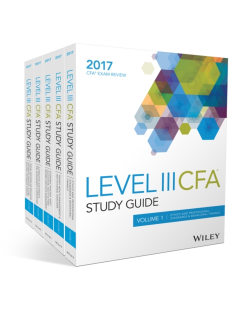 Wiley Study Guide for 2017 Level III CFA Exam: Complete Set, Paperback / softback Book