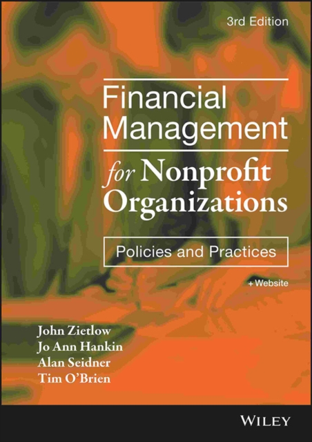 Financial Management for Nonprofit Organizations : Policies and Practices, Hardback Book