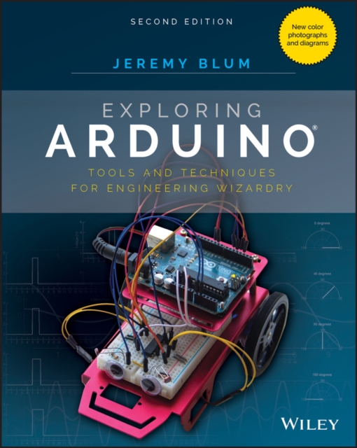 Exploring Arduino : Tools and Techniques for Engineering Wizardry, PDF eBook