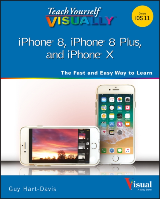 Teach Yourself VISUALLY iPhone 8, iPhone 8 Plus, and iPhone X, EPUB eBook