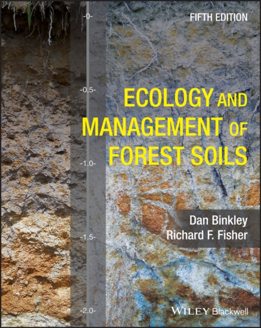 Ecology and Management of Forest Soils, EPUB eBook