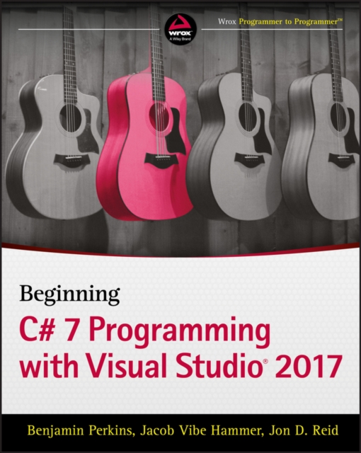 Beginning C# 7 Programming with Visual Studio 2017, EPUB eBook